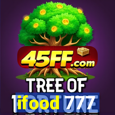 ifood 777
